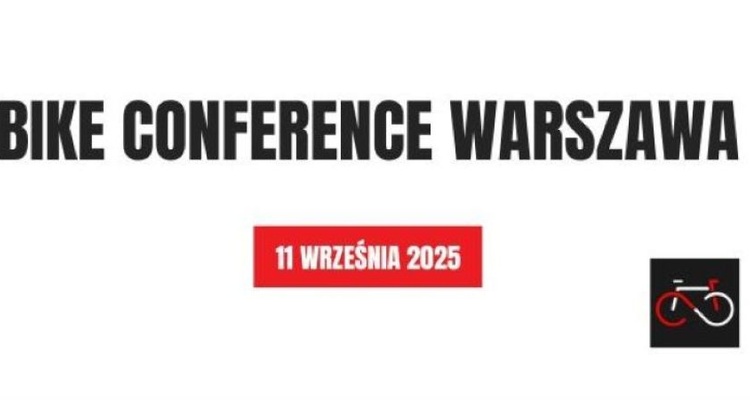 Pierwsza edycja szkolenia BIKE CONFERENCE już 11 września w Warszawie!